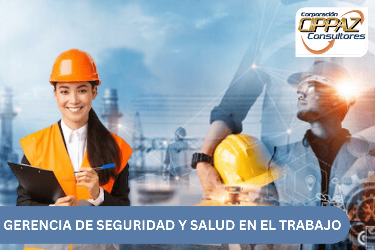 Gerencia de seguridad y salud en el trabajo