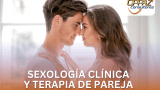Sexología Clínica y Terapia de Pareja