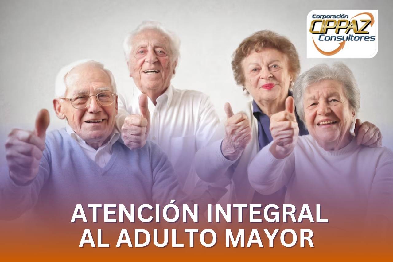 Atención Integral al Adulto Mayor