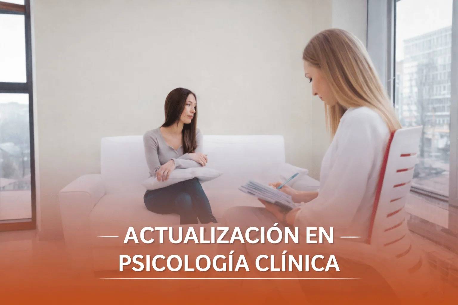 Actualización en psicología clínica.