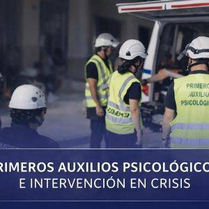 Primeros Auxilios Psicológicos