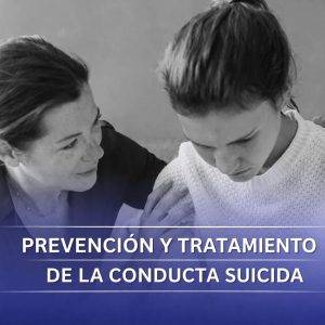 Prevención y tratamiento de la conducta suicida