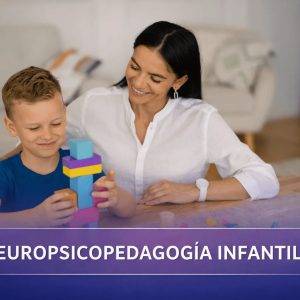 Neuropsicopedagogía Infantil