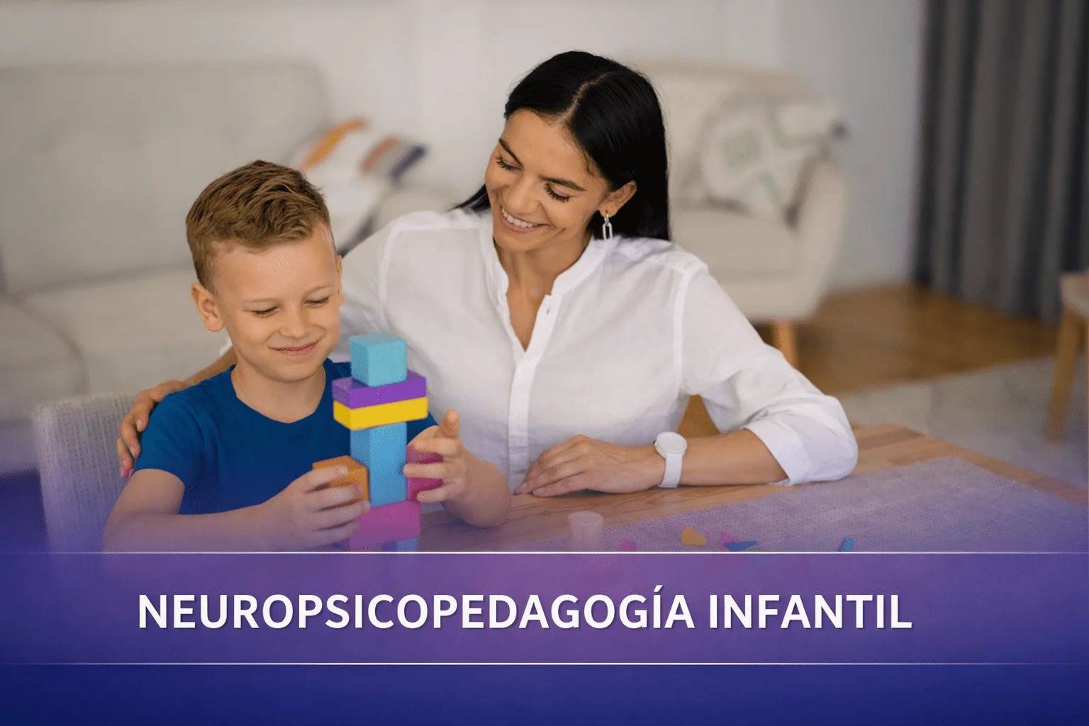 Neuropsicopedagogía Infantil