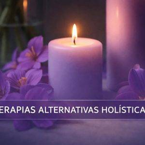 Terapias Alternativas Holísticas